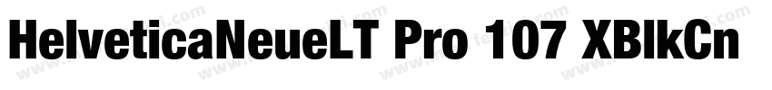 HelveticaNeueLT Pro 107 XBlkCn字体转换